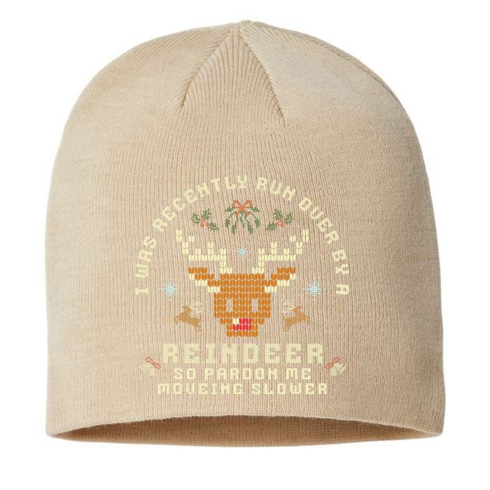 I Was Recently Run Over By A Reindeer Merry Christmas Xmas Sustainable Beanie