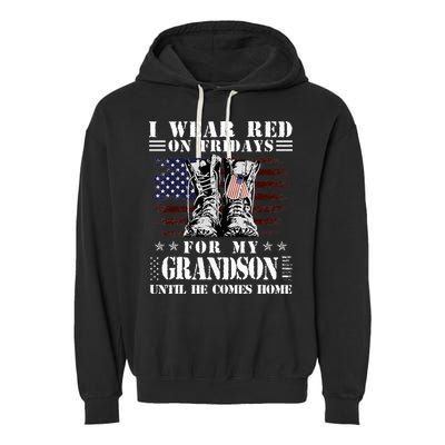 I Wear Red On Fridays For My GRANDSON Until He Comes Home Garment-Dyed Fleece Hoodie
