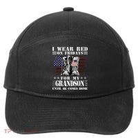 I Wear Red On Fridays For My GRANDSON Until He Comes Home 7-Panel Snapback Hat