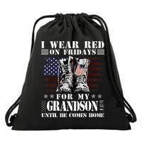 I Wear Red On Fridays For My GRANDSON Until He Comes Home Drawstring Bag