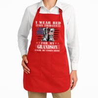 I Wear Red On Fridays For My GRANDSON Until He Comes Home Apron