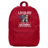 I Wear Red On Fridays For My GRANDSON Until He Comes Home 16 in Basic Backpack