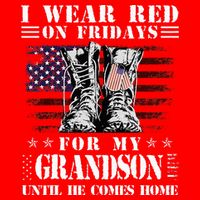 I Wear Red On Fridays For My GRANDSON Until He Comes Home 16 in Basic Backpack