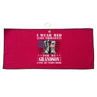 I Wear Red On Fridays For My GRANDSON Until He Comes Home Large Microfiber Waffle Golf Towel