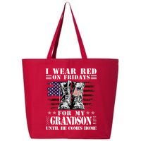 I Wear Red On Fridays For My GRANDSON Until He Comes Home 25L Jumbo Tote