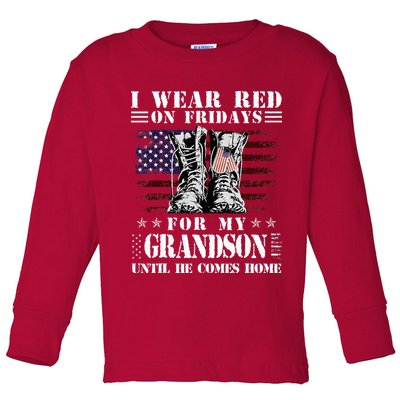 I Wear Red On Fridays For My GRANDSON Until He Comes Home Toddler Long Sleeve Shirt