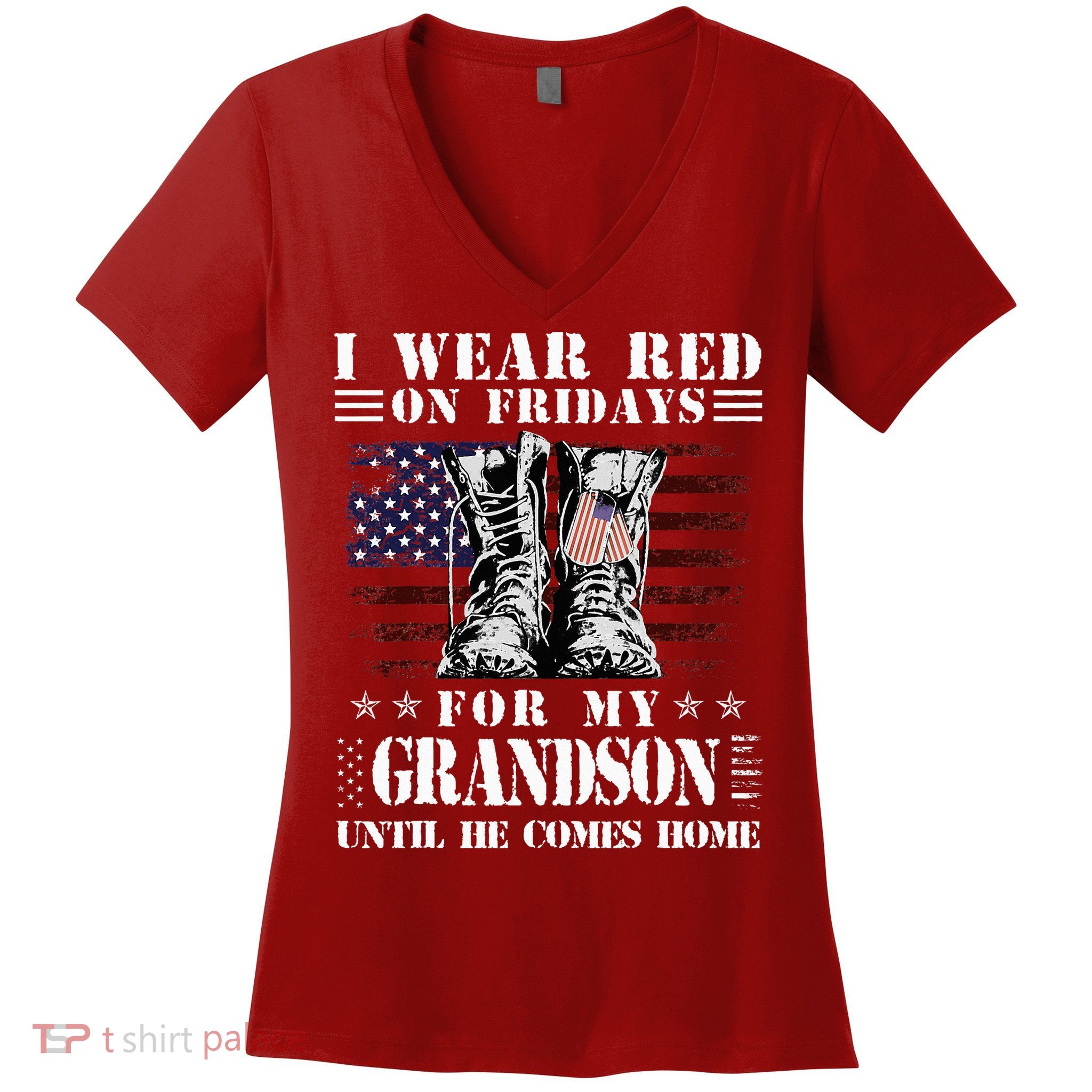 I Wear Red On Fridays For My GRANDSON Until He Comes Home Women's V-Neck T-Shirt