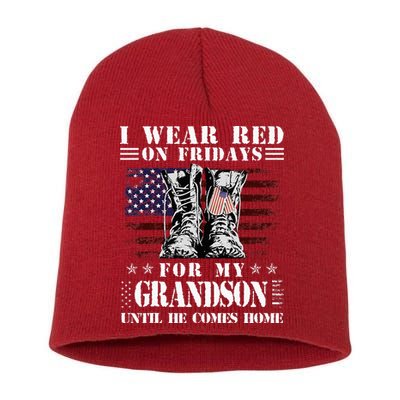 I Wear Red On Fridays For My GRANDSON Until He Comes Home Short Acrylic Beanie