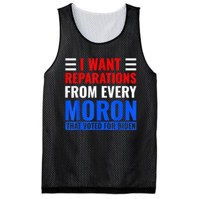 I Want Reparations From Every Moron That Voted For Biden Mesh Reversible Basketball Jersey Tank