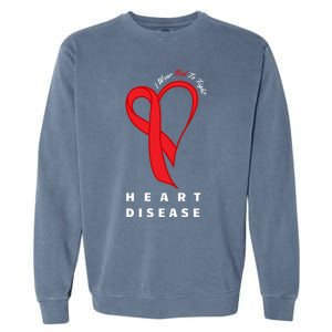 I Wear Red To Fight Heart Disease Awareness Chd Funny Gift Ribbon Gift Garment-Dyed Sweatshirt