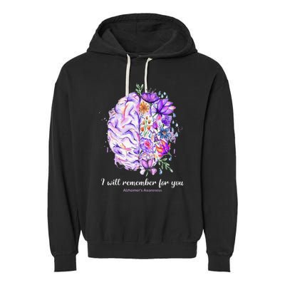 I Will Remember For You Brain AlzheimerS Awareness Garment-Dyed Fleece Hoodie