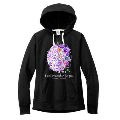 I Will Remember For You Brain AlzheimerS Awareness Women's Fleece Hoodie