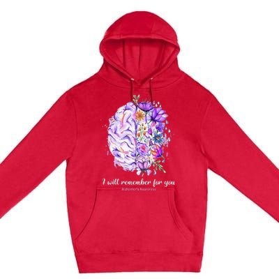 I Will Remember For You Brain AlzheimerS Awareness Premium Pullover Hoodie