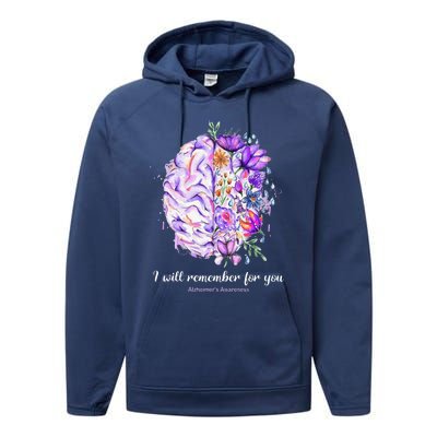 I Will Remember For You Brain AlzheimerS Awareness Performance Fleece Hoodie