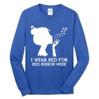 I Wear Red For Red Ribbon Week Awareness American Funny Gift Tall Long Sleeve T-Shirt