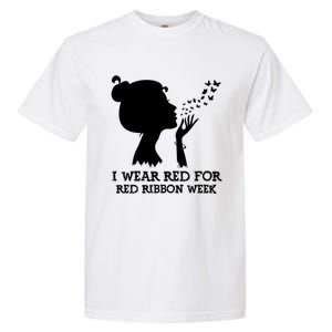 I Wear Red For Red Ribbon Week Awareness American Funny Gift Garment-Dyed Heavyweight T-Shirt