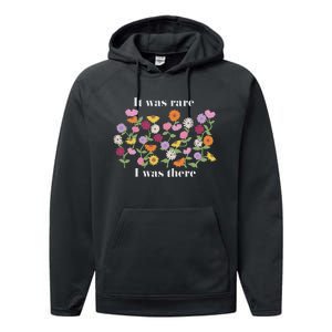 It Was Rare Funny I Was There For Women Performance Fleece Hoodie