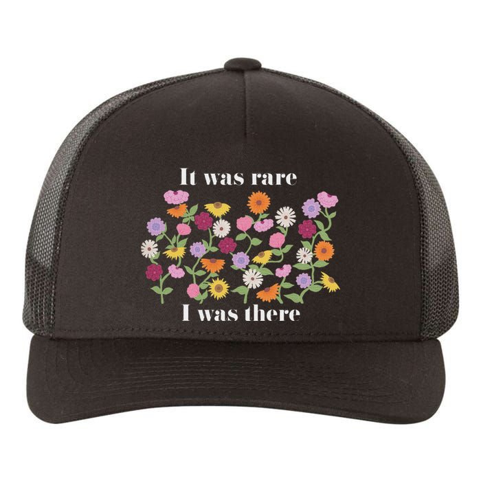 It Was Rare Funny I Was There For Women Yupoong Adult 5-Panel Trucker Hat