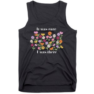 It Was Rare Funny I Was There For Women Tank Top