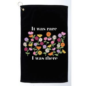 It Was Rare Funny I Was There For Women Platinum Collection Golf Towel