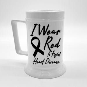 I Wear Red To Fight Heart Disease Red Awareness Month Great Gift Beer Stein