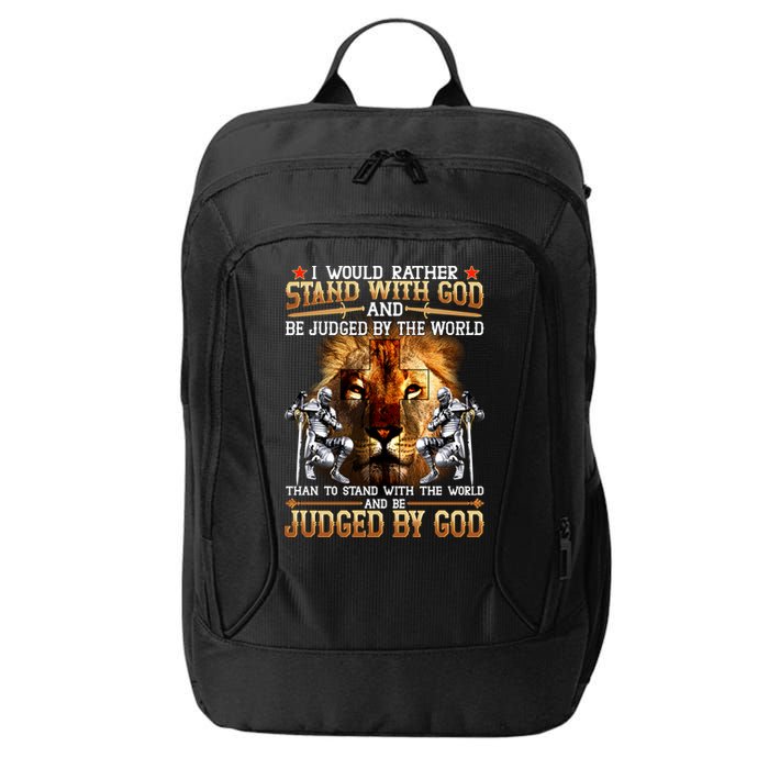 I Would Rather Stand With God City Backpack