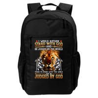 I Would Rather Stand With God Backpack