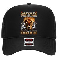 I Would Rather Stand With God Hat