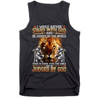 I Would Rather Stand With God Tank Top