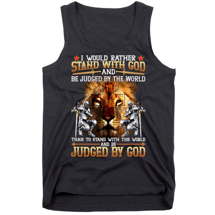 I Would Rather Stand With God Tank Top
