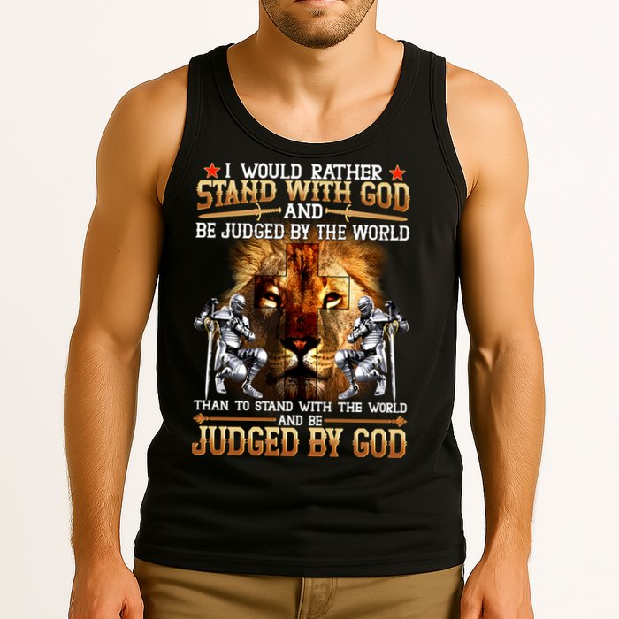 I Would Rather Stand With God Tank Top