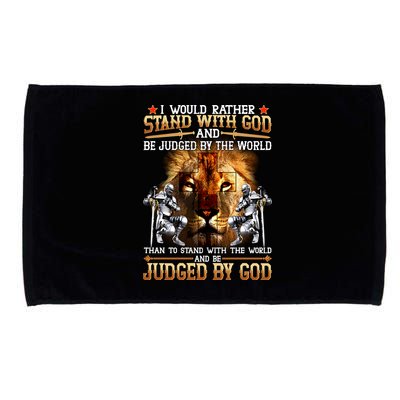 I Would Rather Stand With God Microfiber Hand Towel