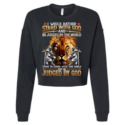 I Would Rather Stand With God Cropped Pullover Crew