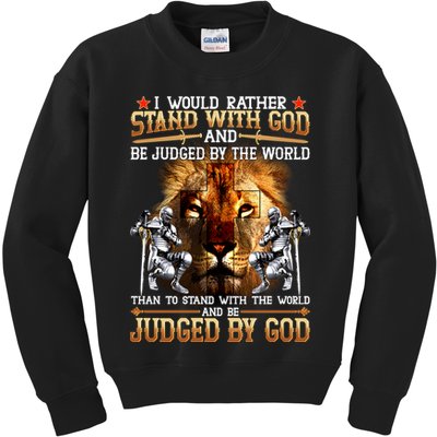 I Would Rather Stand With God Kids Sweatshirt