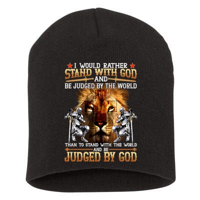 I Would Rather Stand With God Short Acrylic Beanie