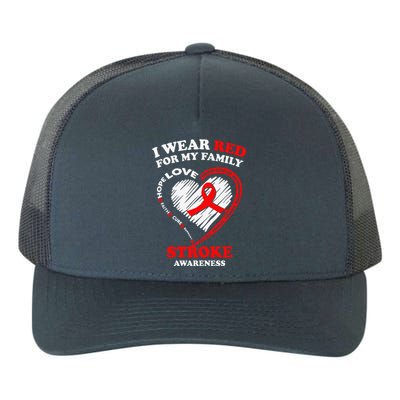 I Wear Red For My Family Stroke Awareness Yupoong Adult 5-Panel Trucker Hat