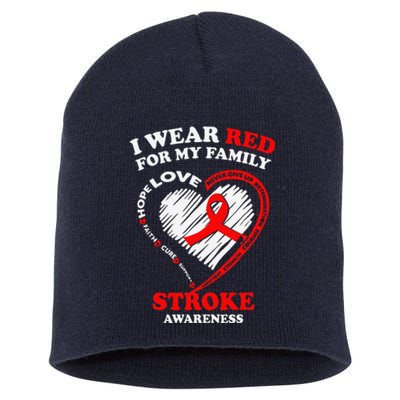 I Wear Red For My Family Stroke Awareness Short Acrylic Beanie