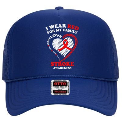 I Wear Red For My Family Stroke Awareness High Crown Mesh Back Trucker Hat