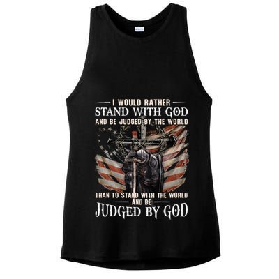 I Would Rather Stand With God And Be Judged By The World And Ladies PosiCharge Tri-Blend Wicking Tank