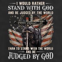 I Would Rather Stand With God And Be Judged By The World And Cool Comfort Performance Bucket Hat