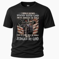 I Would Rather Stand With God And Be Judged By The World And Performance Shirt
