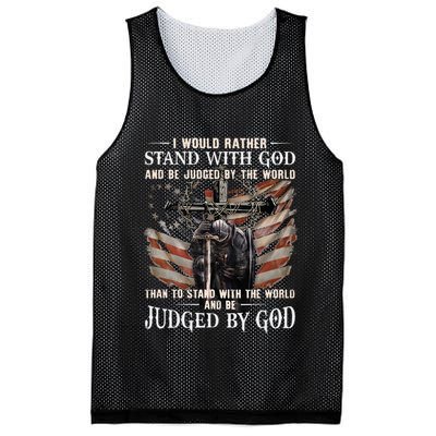 I Would Rather Stand With God And Be Judged By The World And Mesh Reversible Basketball Jersey Tank