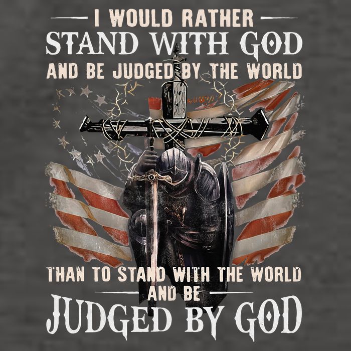 I Would Rather Stand With God And Be Judged By The World And Vector Backpack