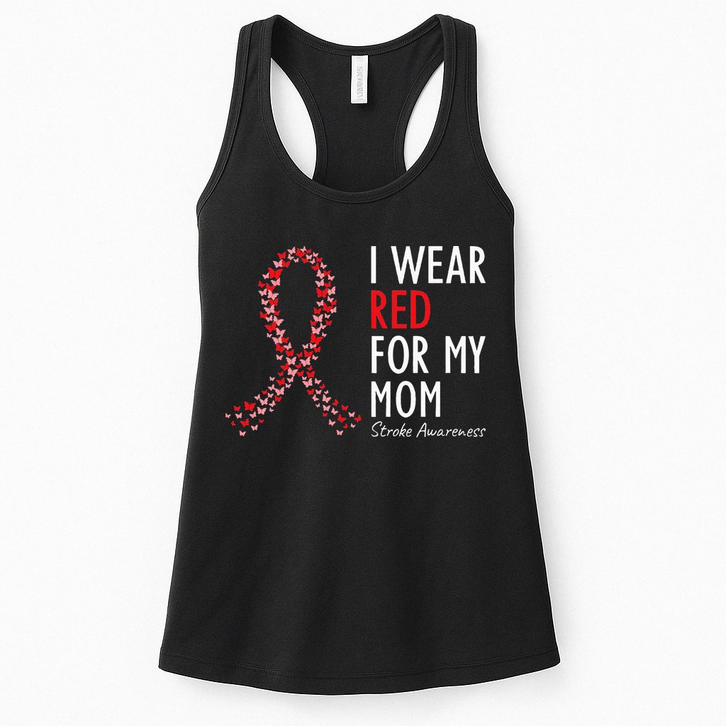 I Wear Red For My Mom Stroke Awareness Survivor Warrior Womens Tank Top