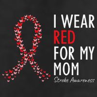 I Wear Red For My Mom Stroke Awareness Survivor Warrior Hat