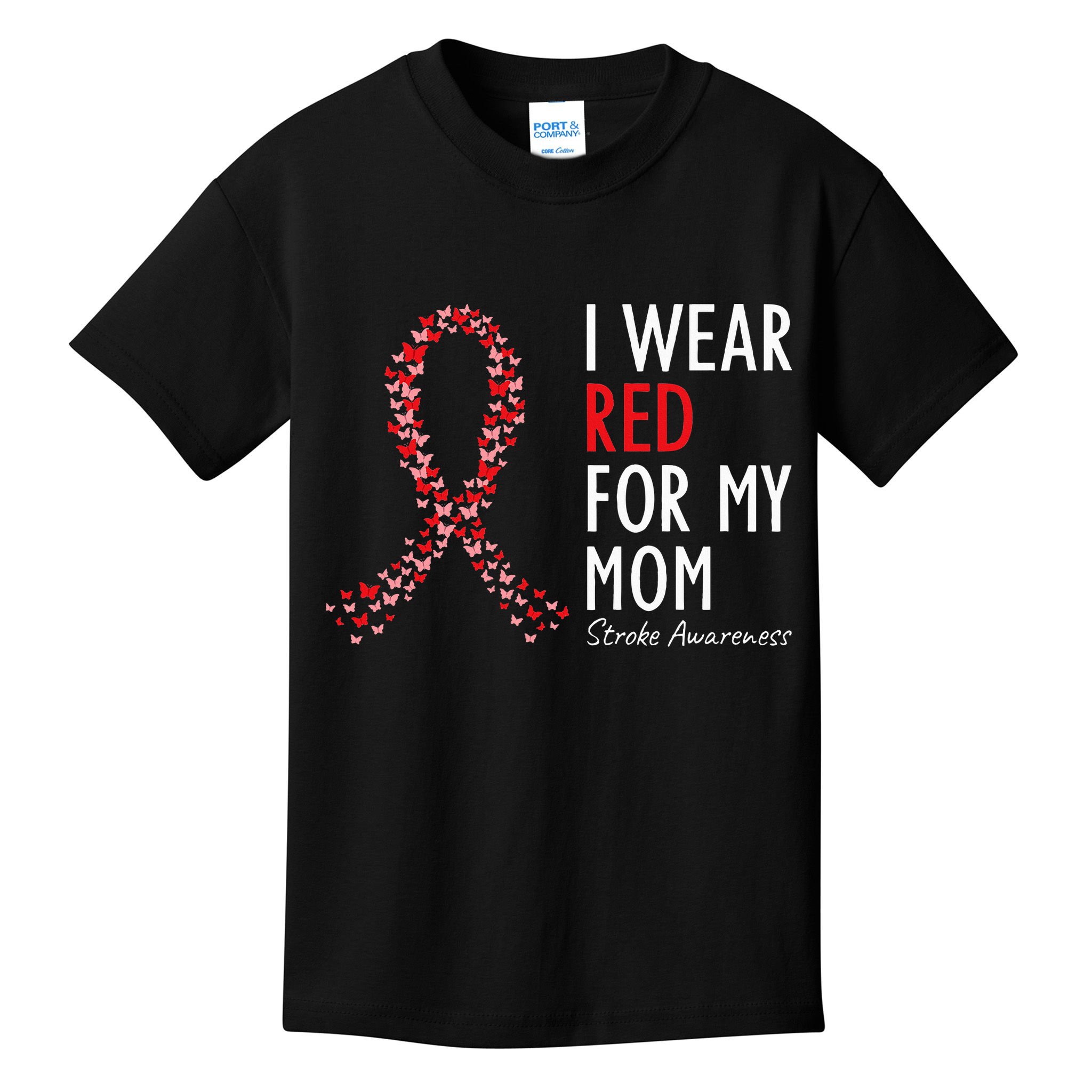 I Wear Red For My Mom Stroke Awareness Survivor Warrior Kids T-Shirt