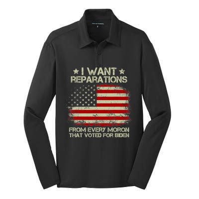 I Want Reparations From Every Moron That Voted For Biden Meaningful Gift Silk Touch Performance Long Sleeve Polo