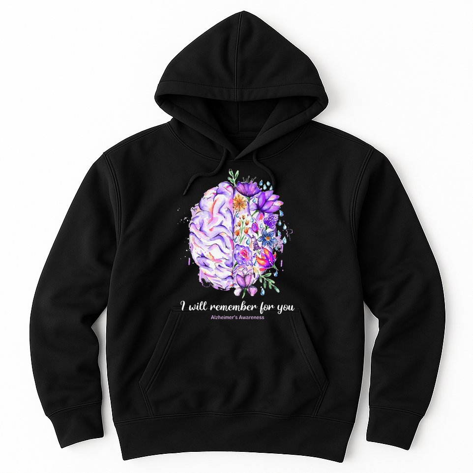 I Will Remember For You Brain Alzheimer's Awareness Hoodie
