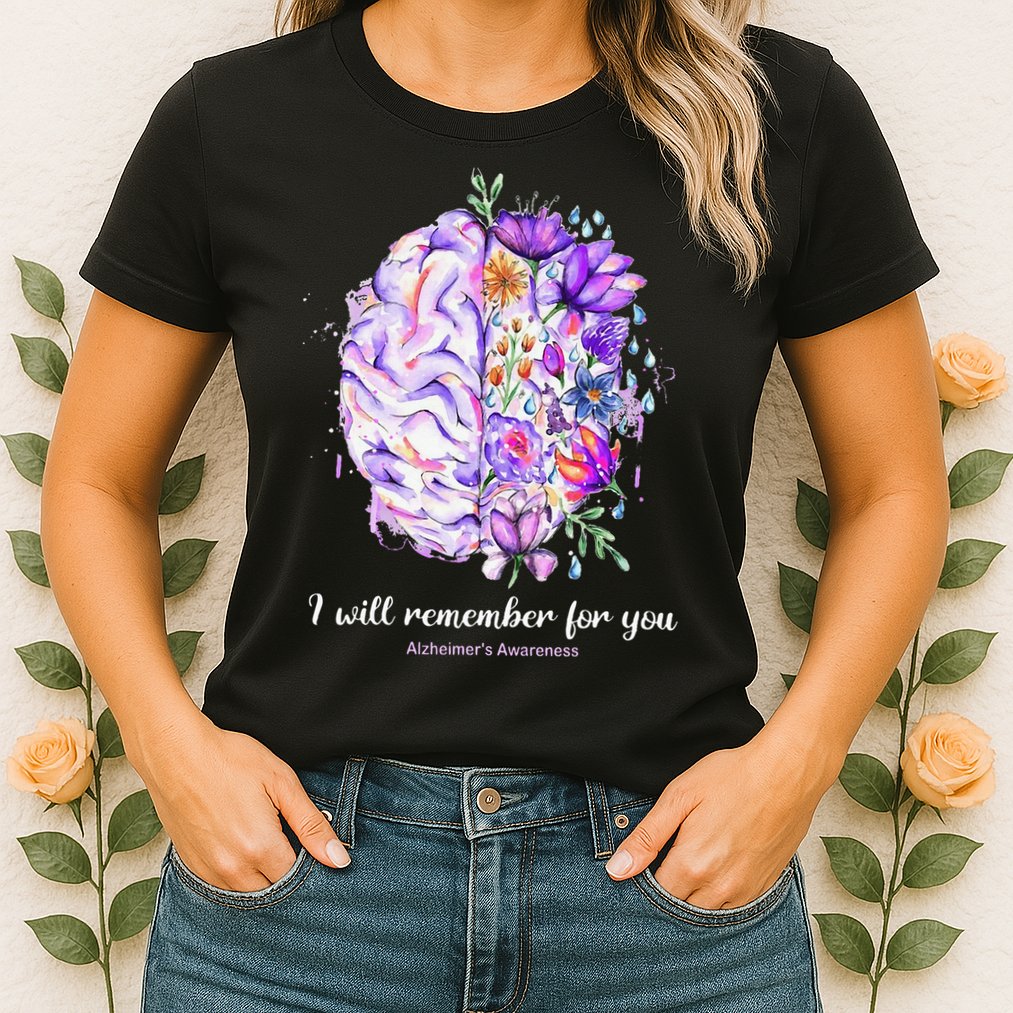 I Will Remember For You Brain Alzheimer's Awareness Womens T-Shirt