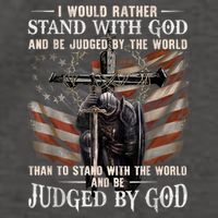I Would Rather Stand With God And Be Judged By The World And Vector Backpack